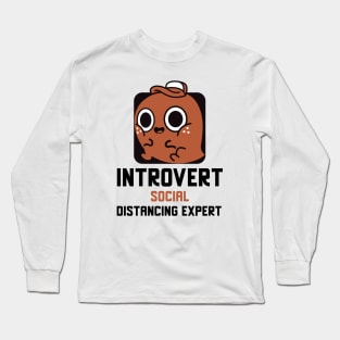 Introvert Social Distancing Expert Long Sleeve T-Shirt